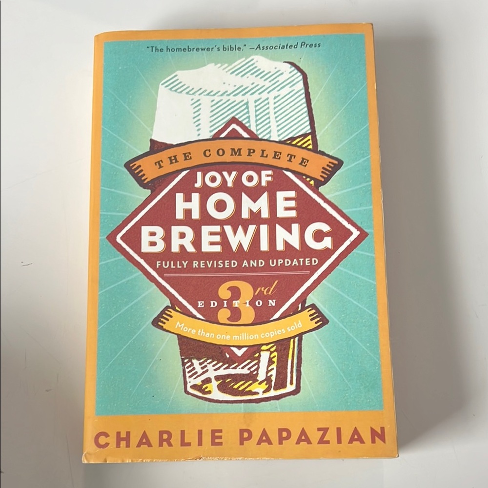 The New Complete Joy Of Home Brewing, Revised and Updated 3rd edition beer brew